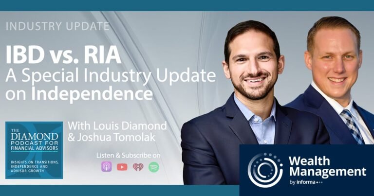 The Diamond Podcast: IBD vs RIA: Which Model Fits Your Practice
