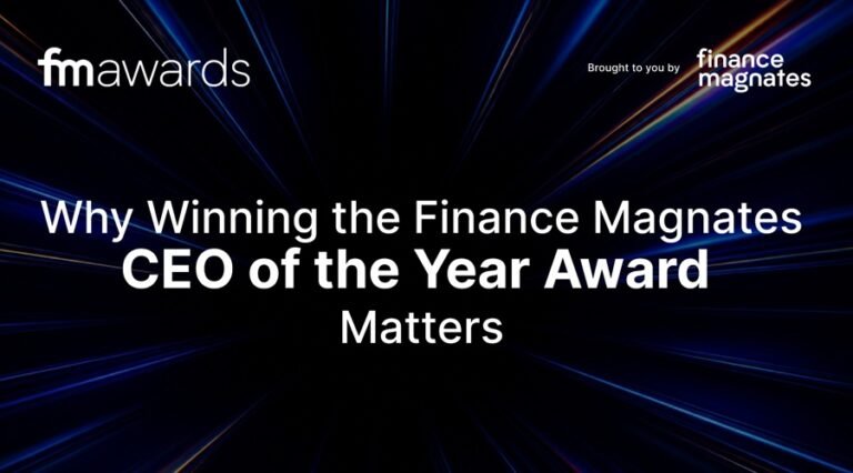 Why the Finance Magnates CEO of the Year Award Matters