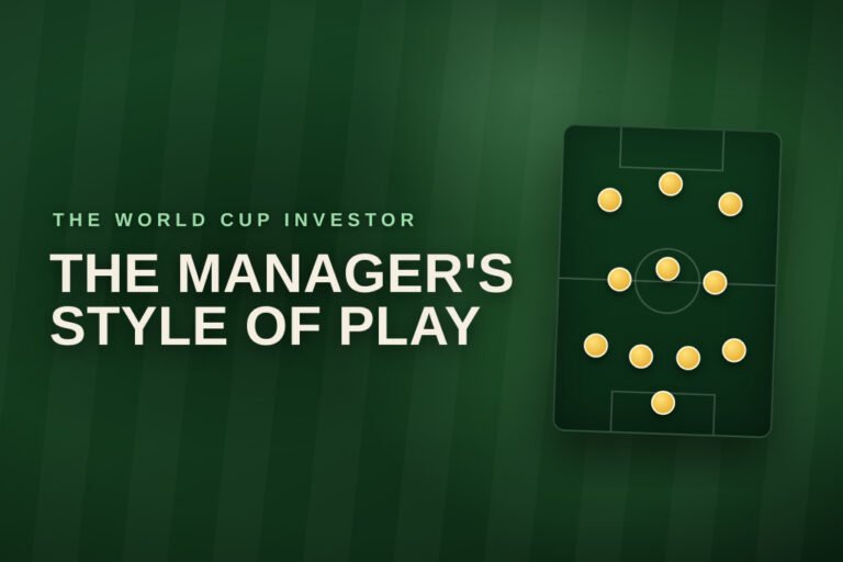 The World Cup Investor, Part 7: The manager’s style of play
