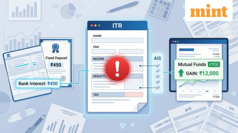 Not reporting bank interest or LTCG in your ITR? Avoid these 2 common tax filing mistakes